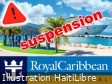 Haïti – FLASH : Royal Caribbean ne fera pas escale Haïti en 2026